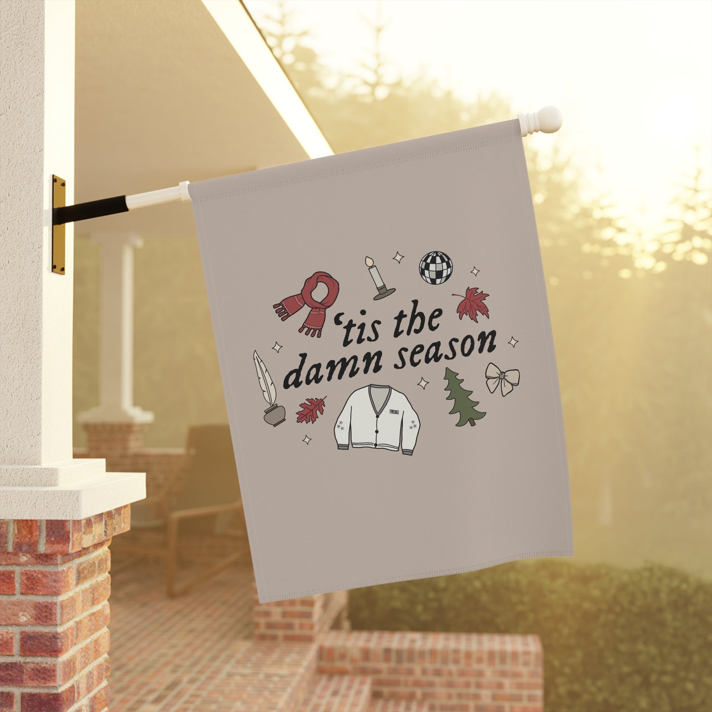 'Tis the Damn Season Garden & House Banner Flag