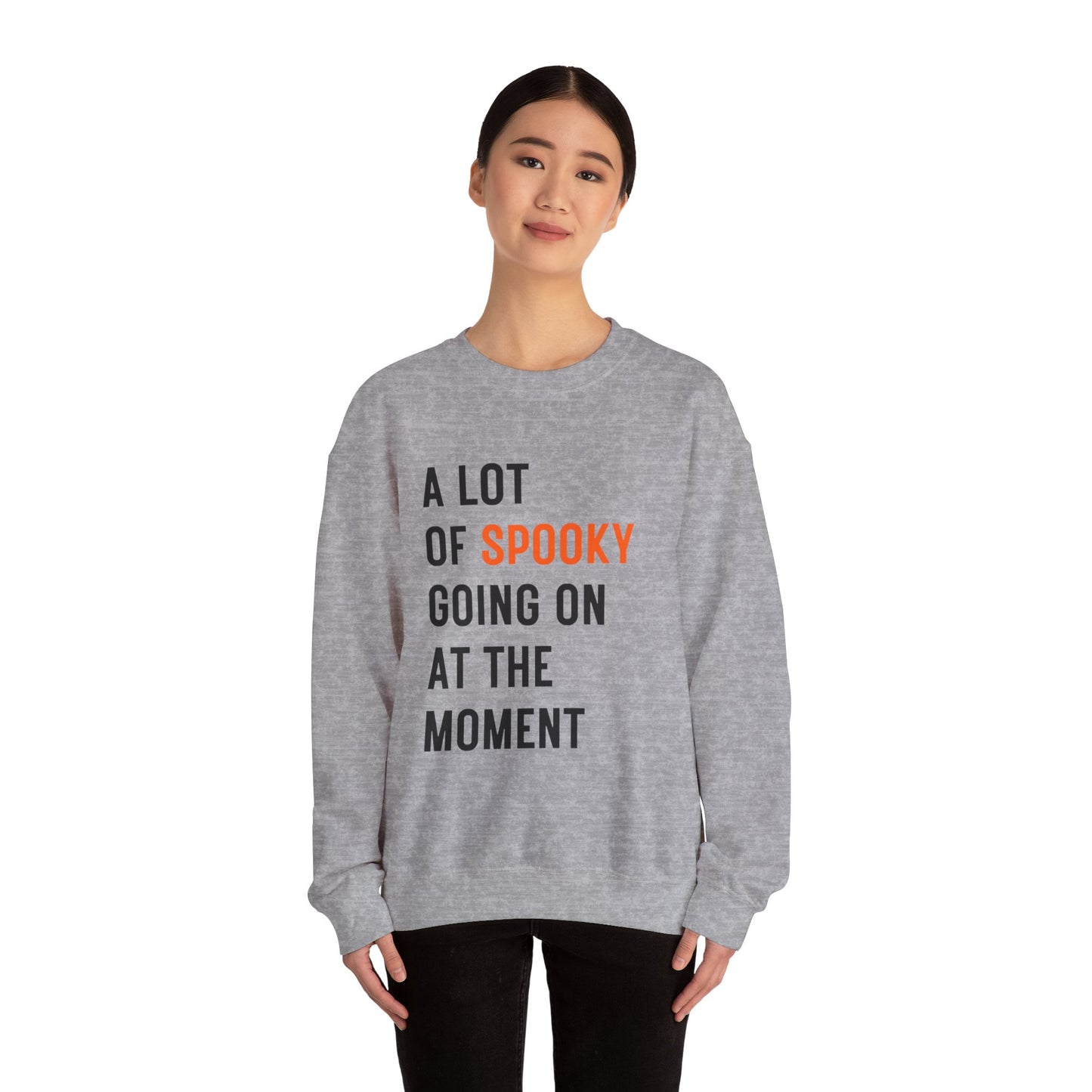 A Lot of Spooky Going On Soft Crewneck Sweatshirt