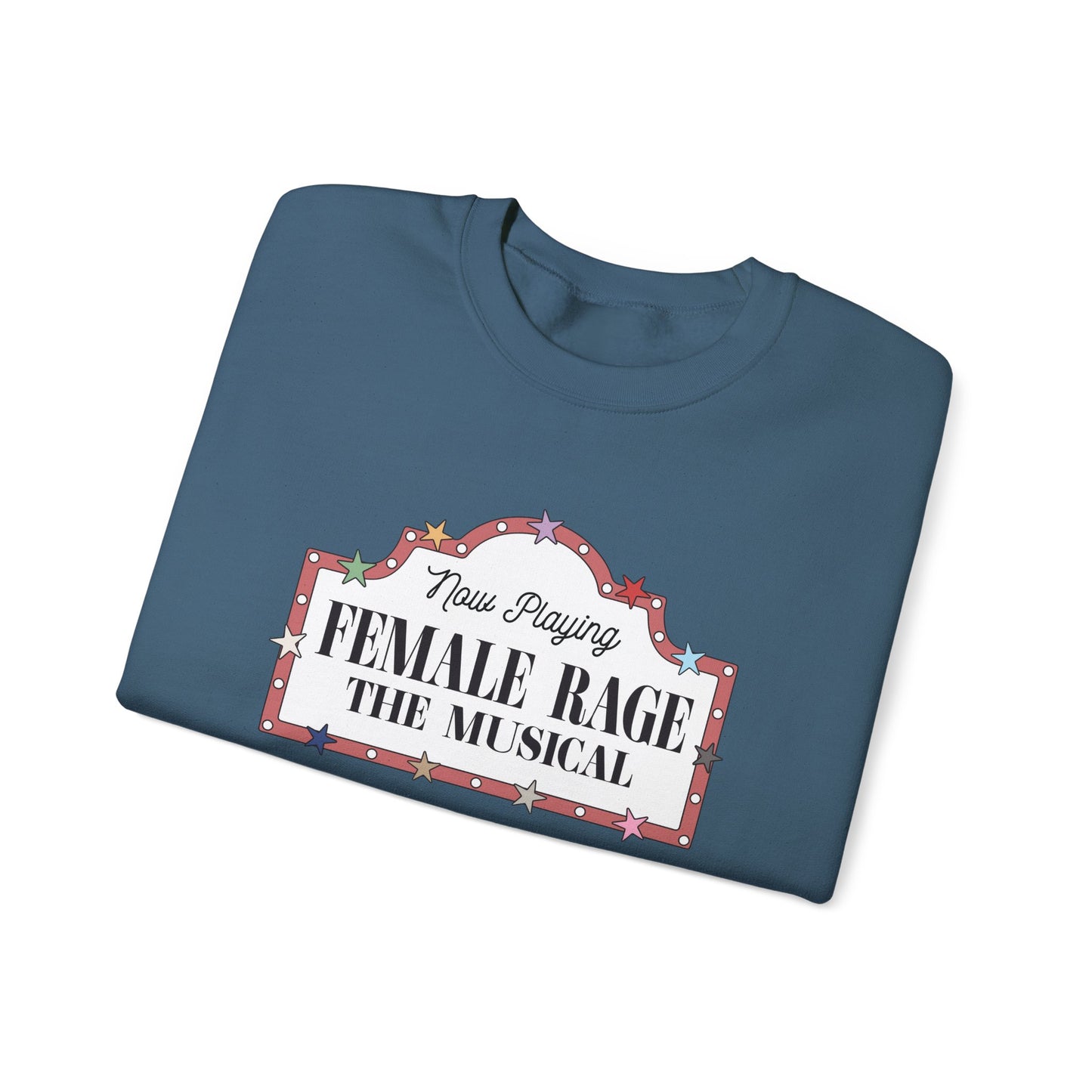 Female Rage: The Musical Soft Crewneck Sweatshirt