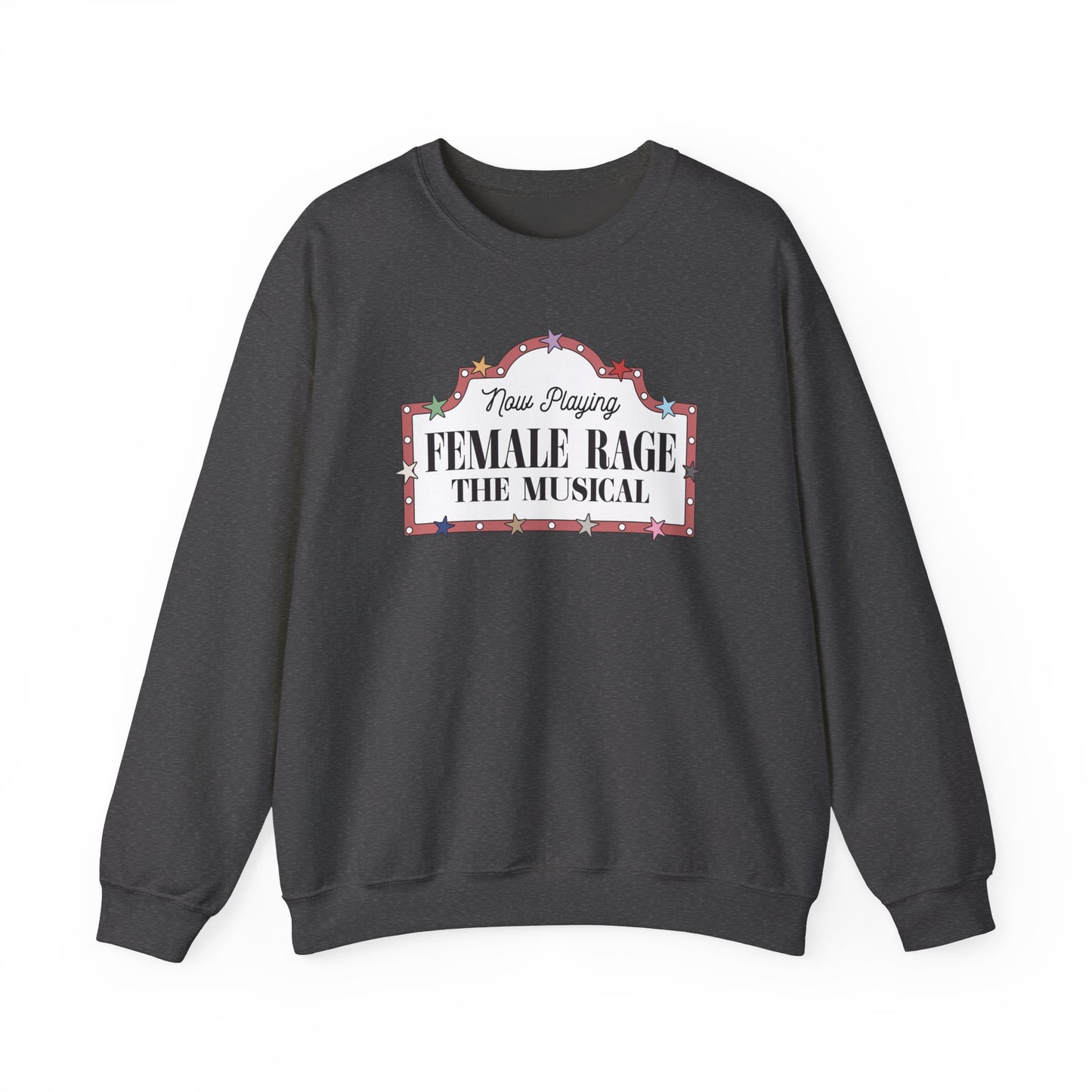 Female Rage: The Musical Soft Crewneck Sweatshirt