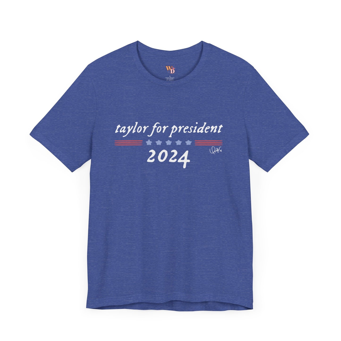 Taylor For President Unisex Jersey Short Sleeve Tee