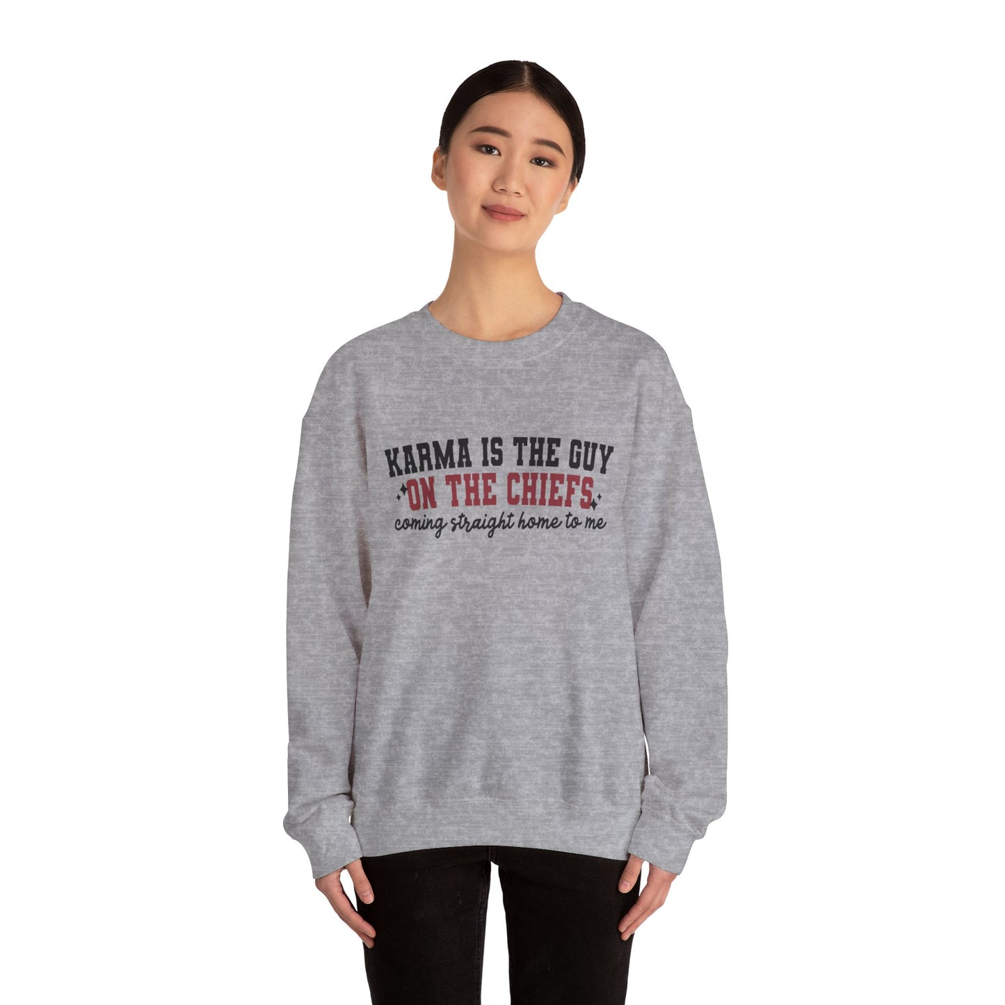 Karma is the Guy on the Chiefs Soft Crewneck Sweatshirt