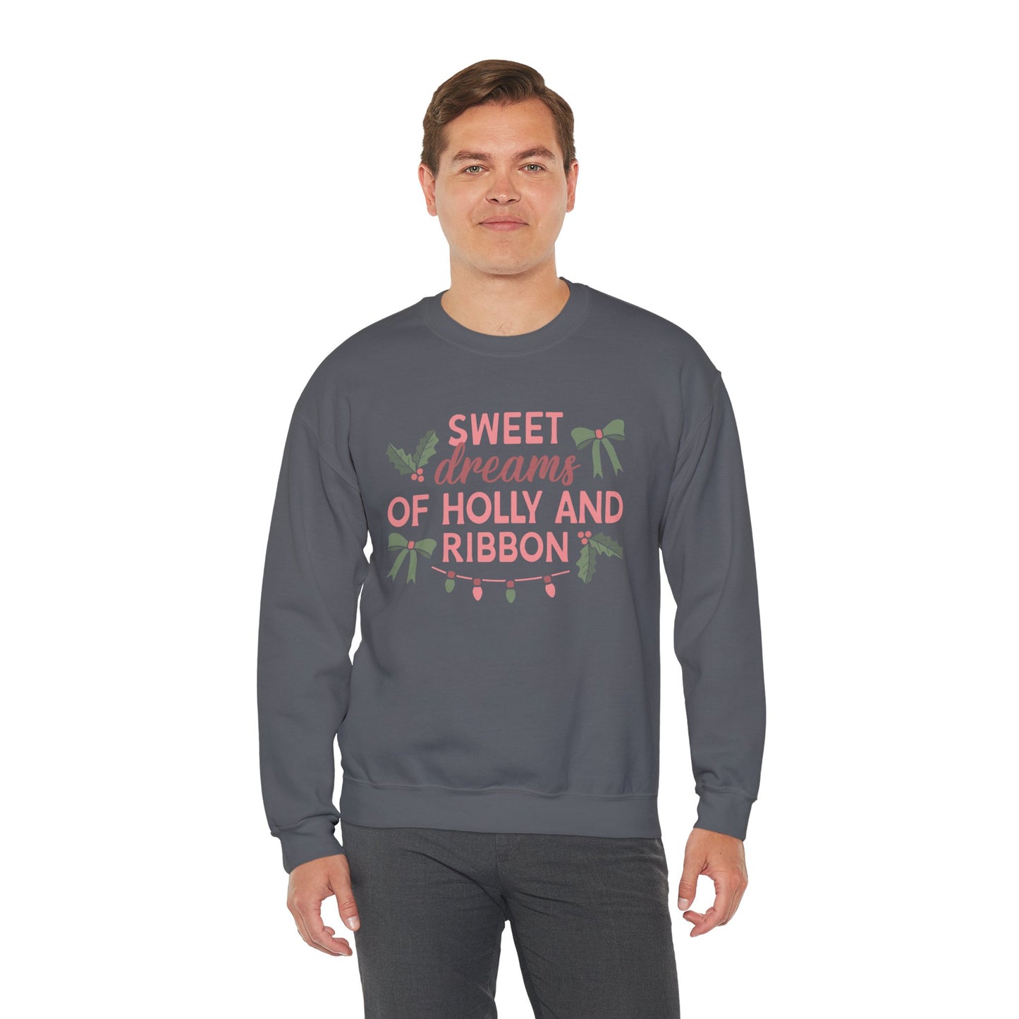 Sweet Dreams of Holly and Ribbon Crewneck Sweatshirt