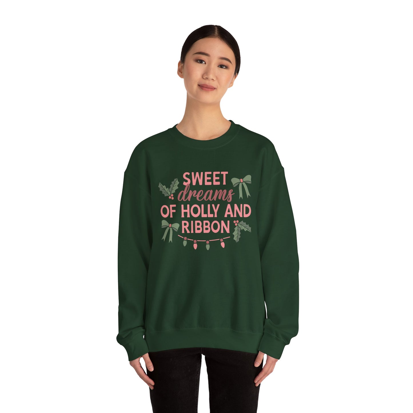 Sweet Dreams of Holly and Ribbon Crewneck Sweatshirt