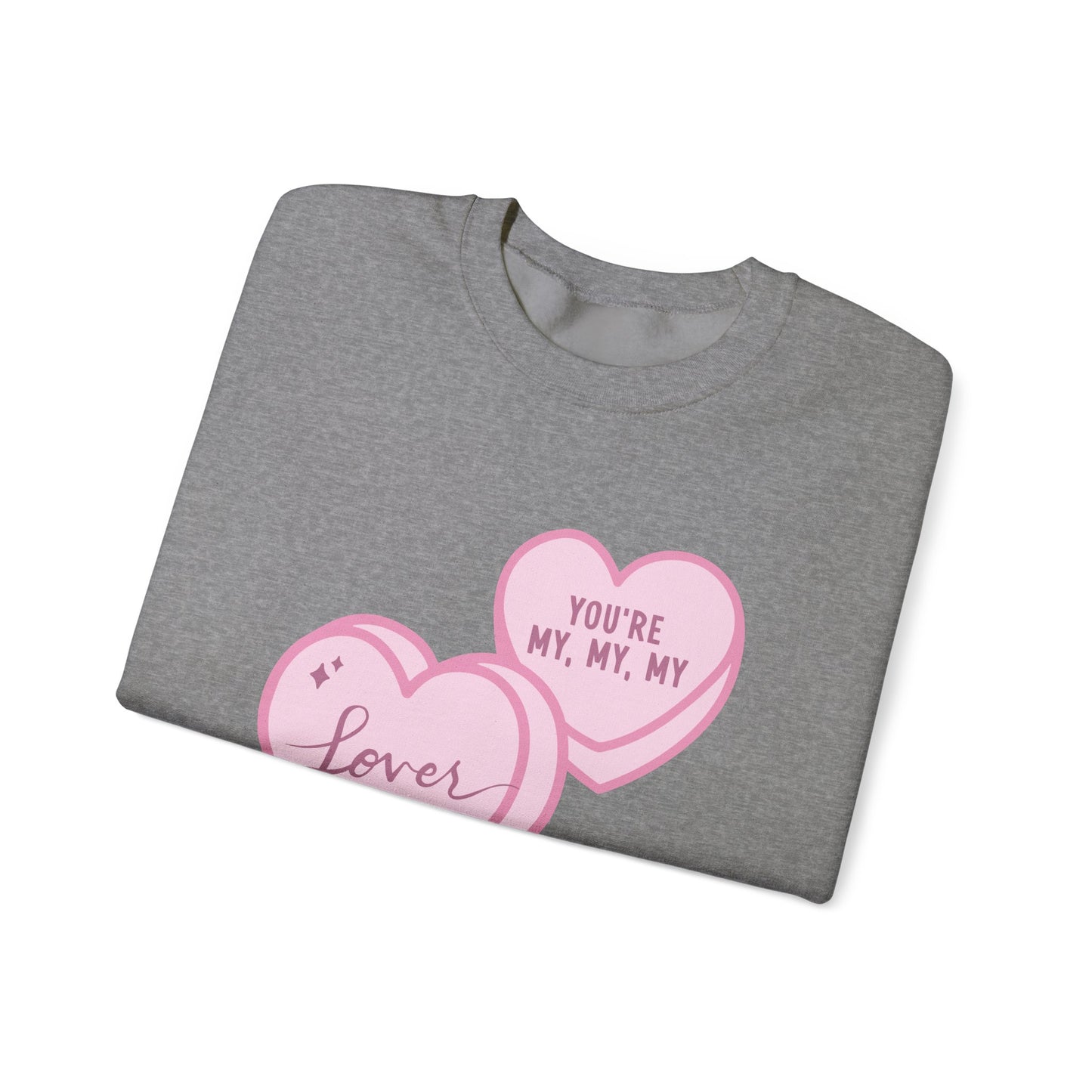My, My, My Lover Crewneck Sweatshirt