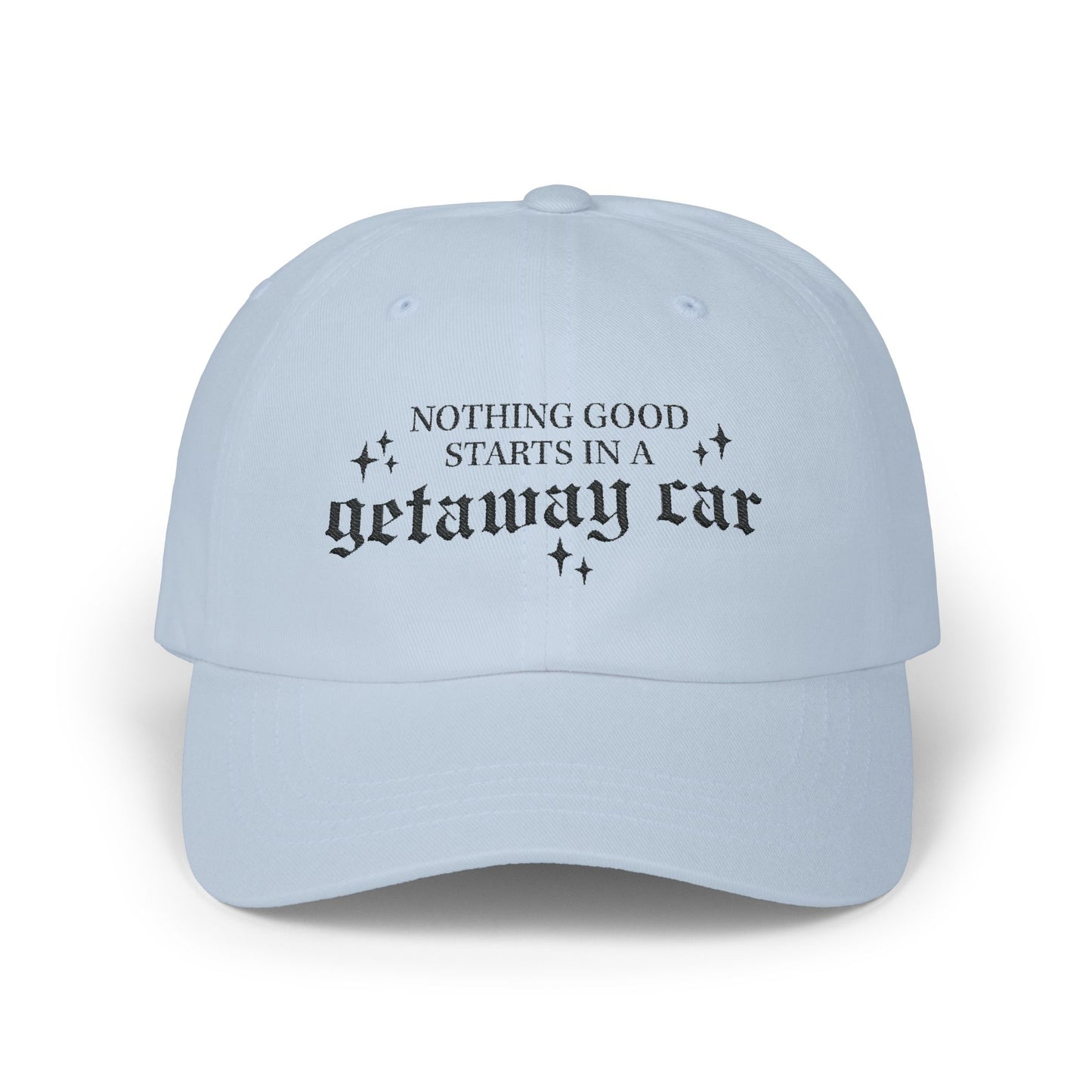 Getaway Car Embroidered Dad Hat