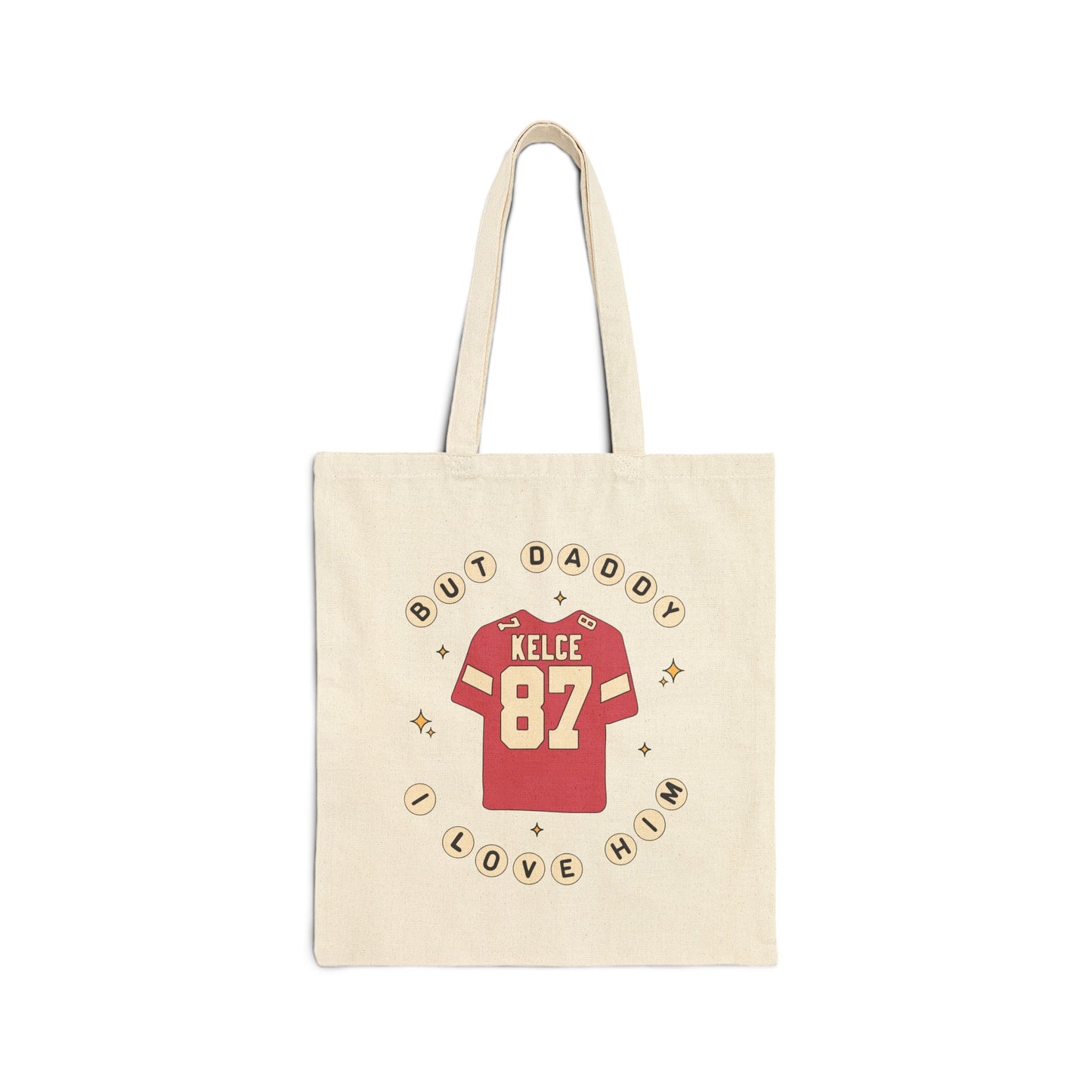 But Daddy I Love 87 Cotton Canvas Tote Bag