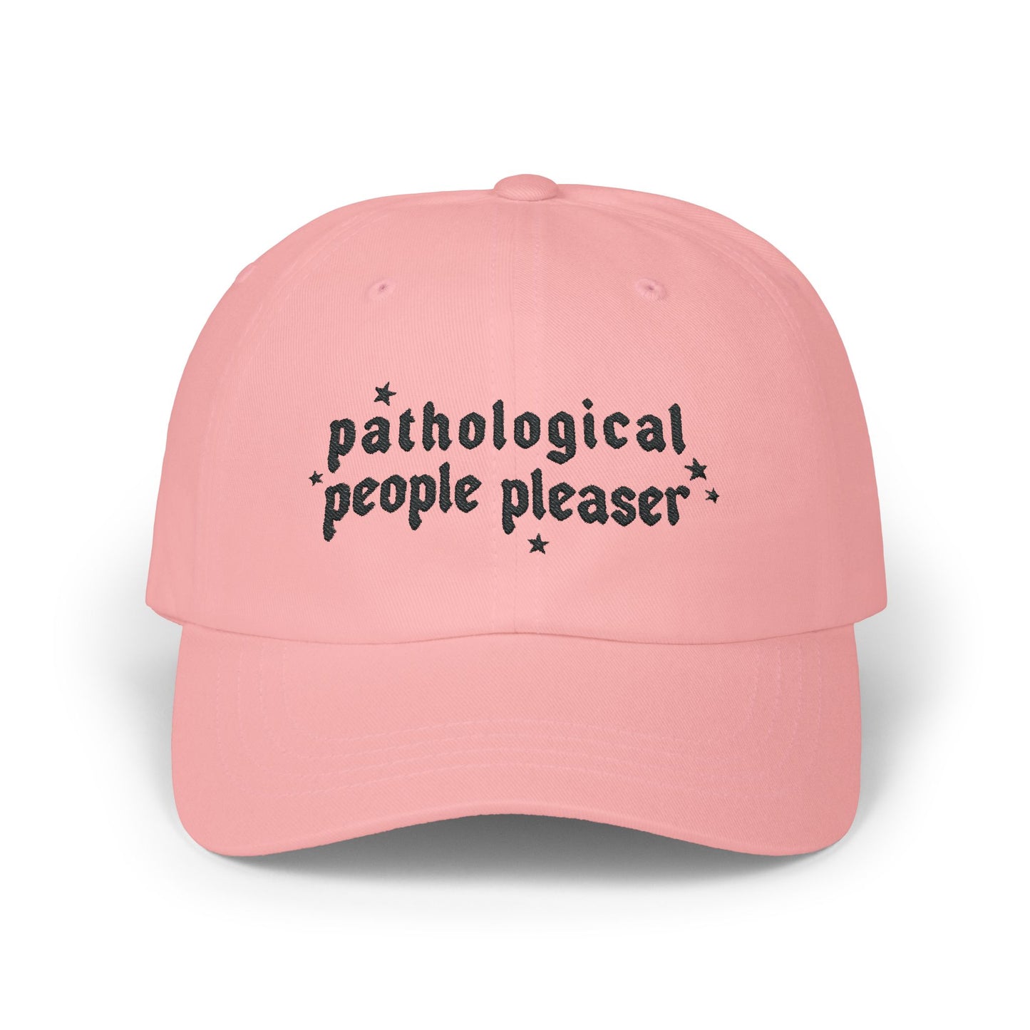 Pathological People Pleaser Embroidered Dad Hat