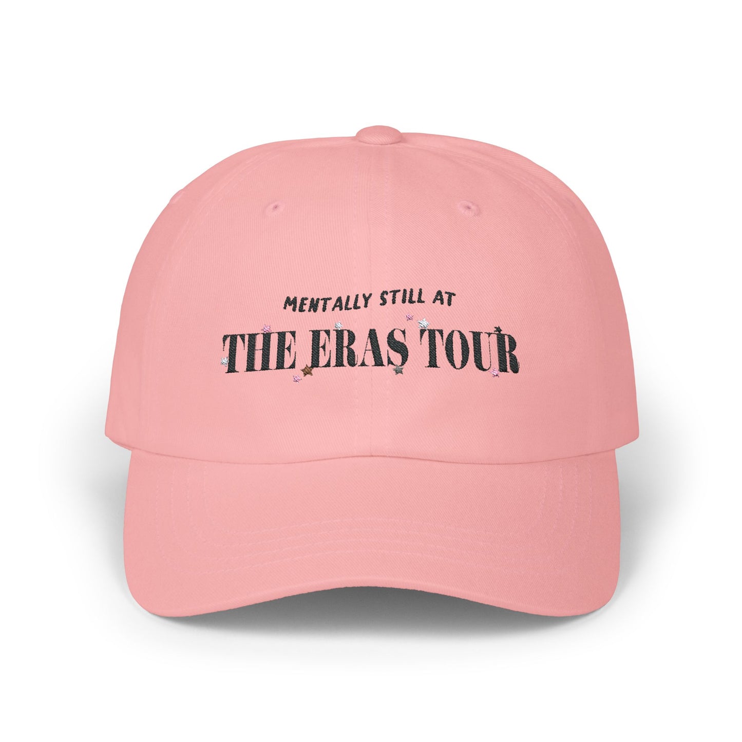 Mentally Still at The Eras Tour Embroidered Dad Hat