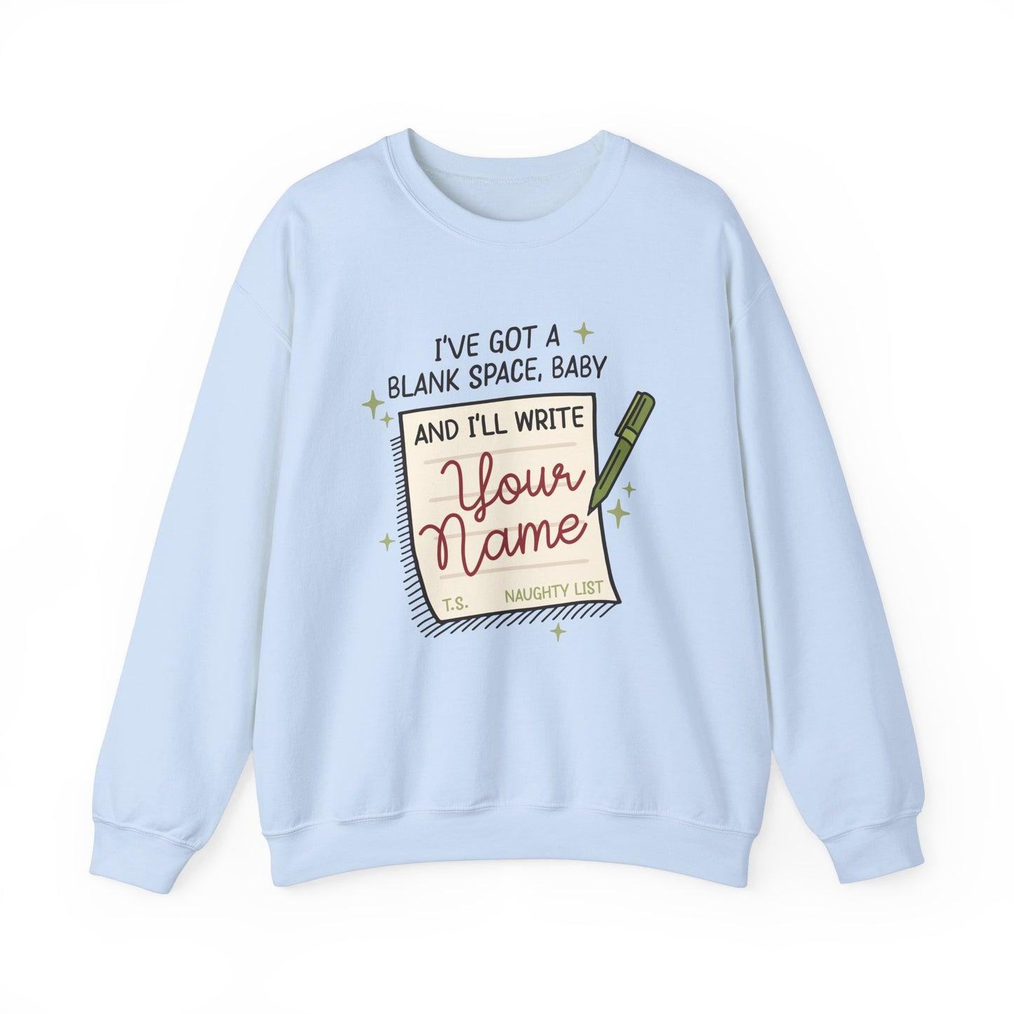 Blank Space (On The Naughty List) Crewneck Sweatshirt