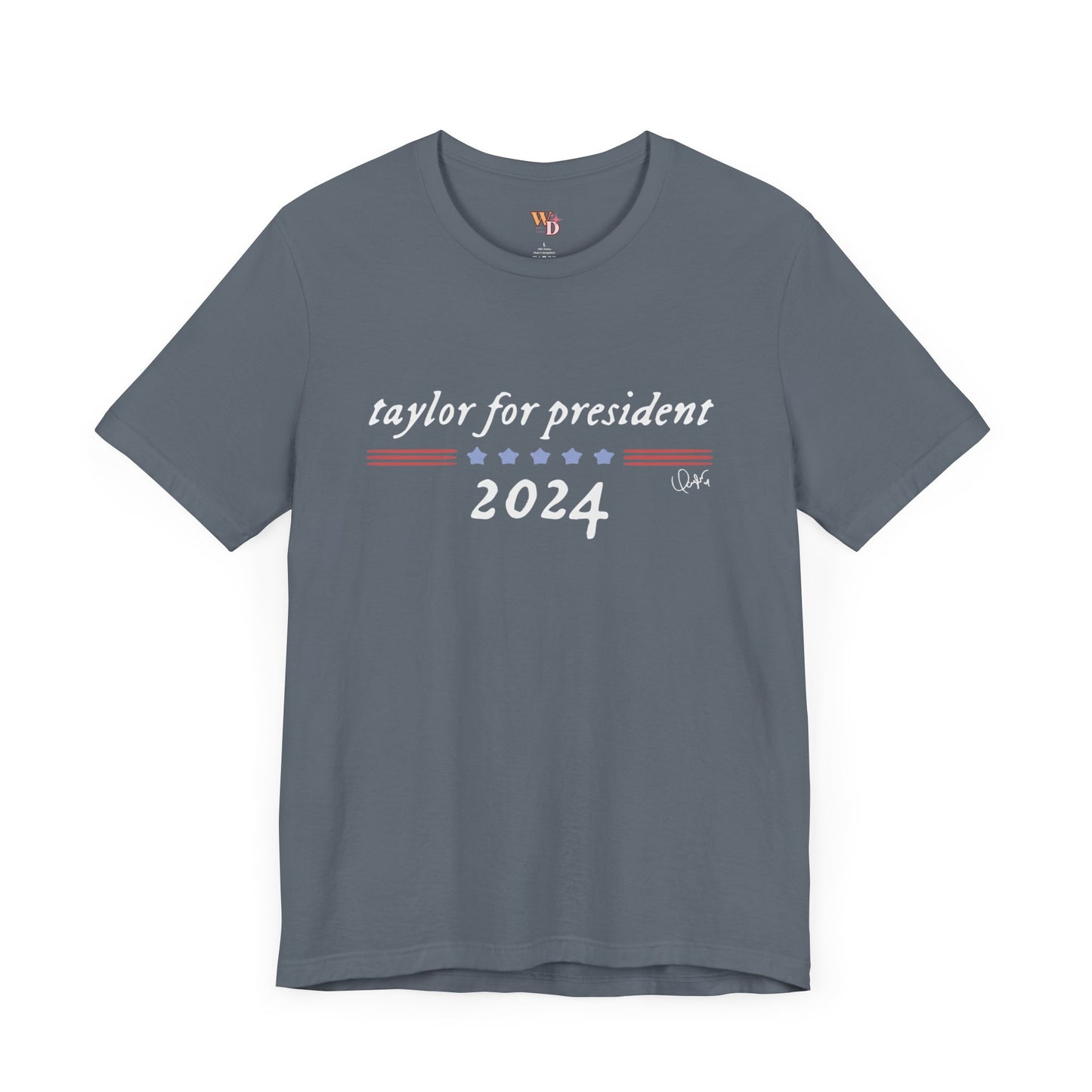 Taylor For President Unisex Jersey Short Sleeve Tee