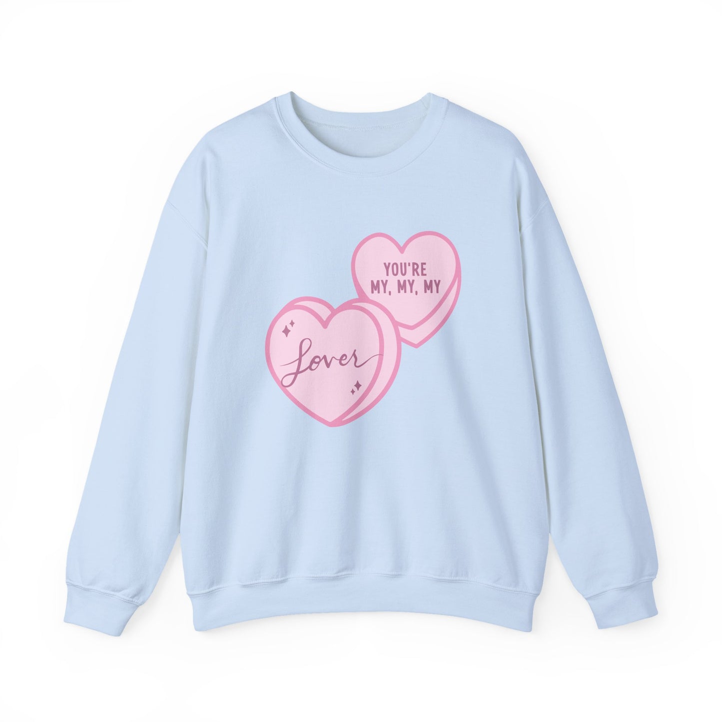 My, My, My Lover Crewneck Sweatshirt