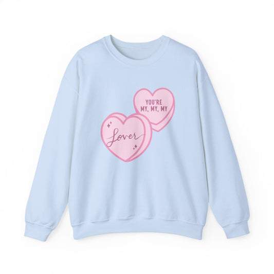 My, My, My Lover Crewneck Sweatshirt