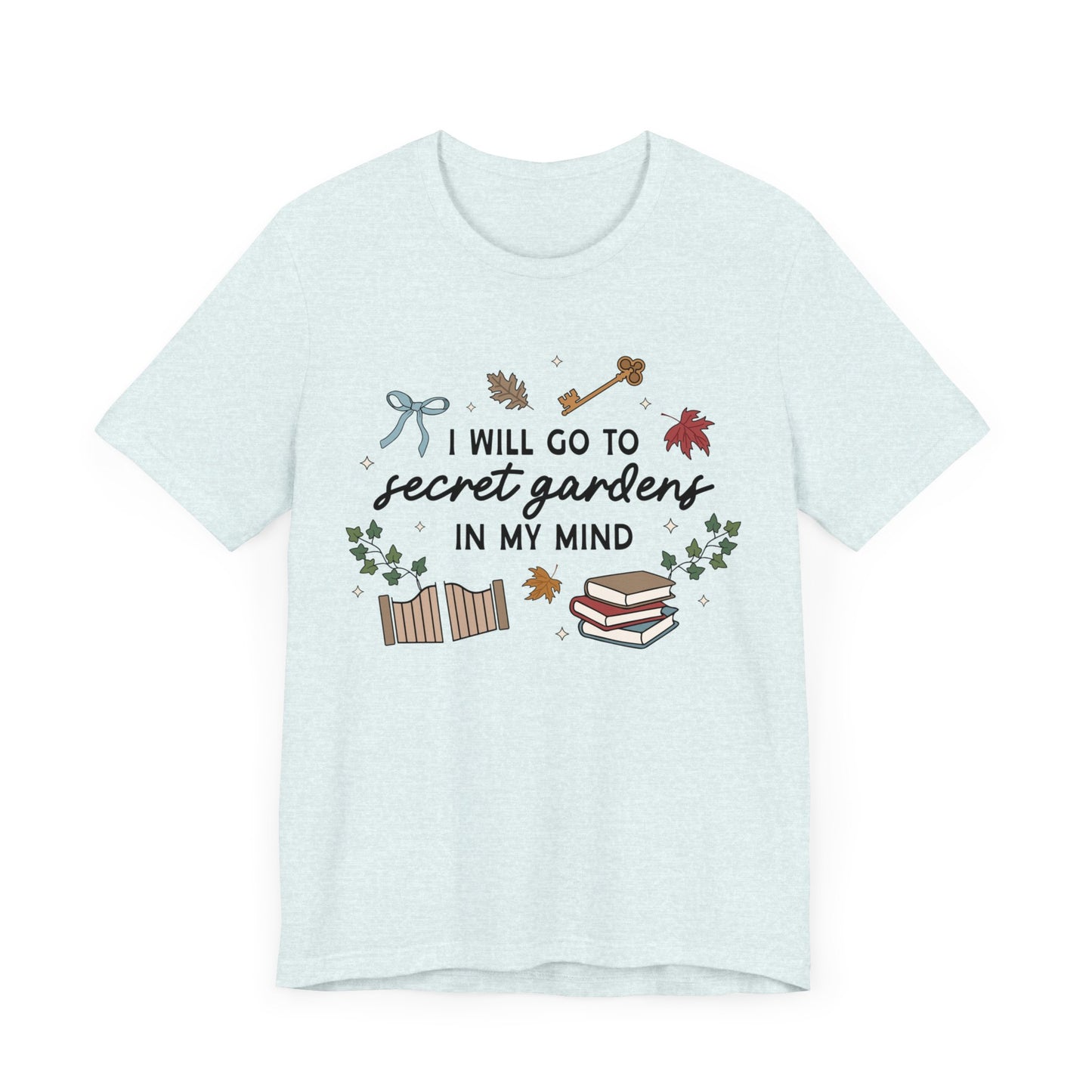 Secret Gardens In My Mind Unisex Jersey Short Sleeve Tee