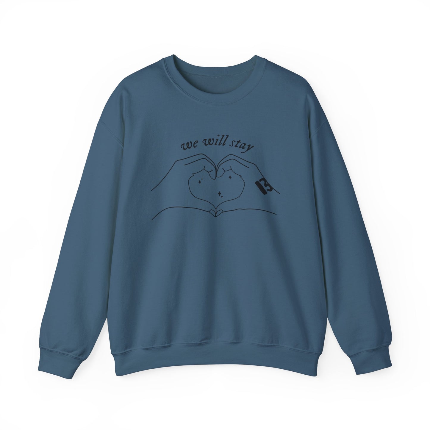 We Will Stay Soft Crewneck Sweatshirt