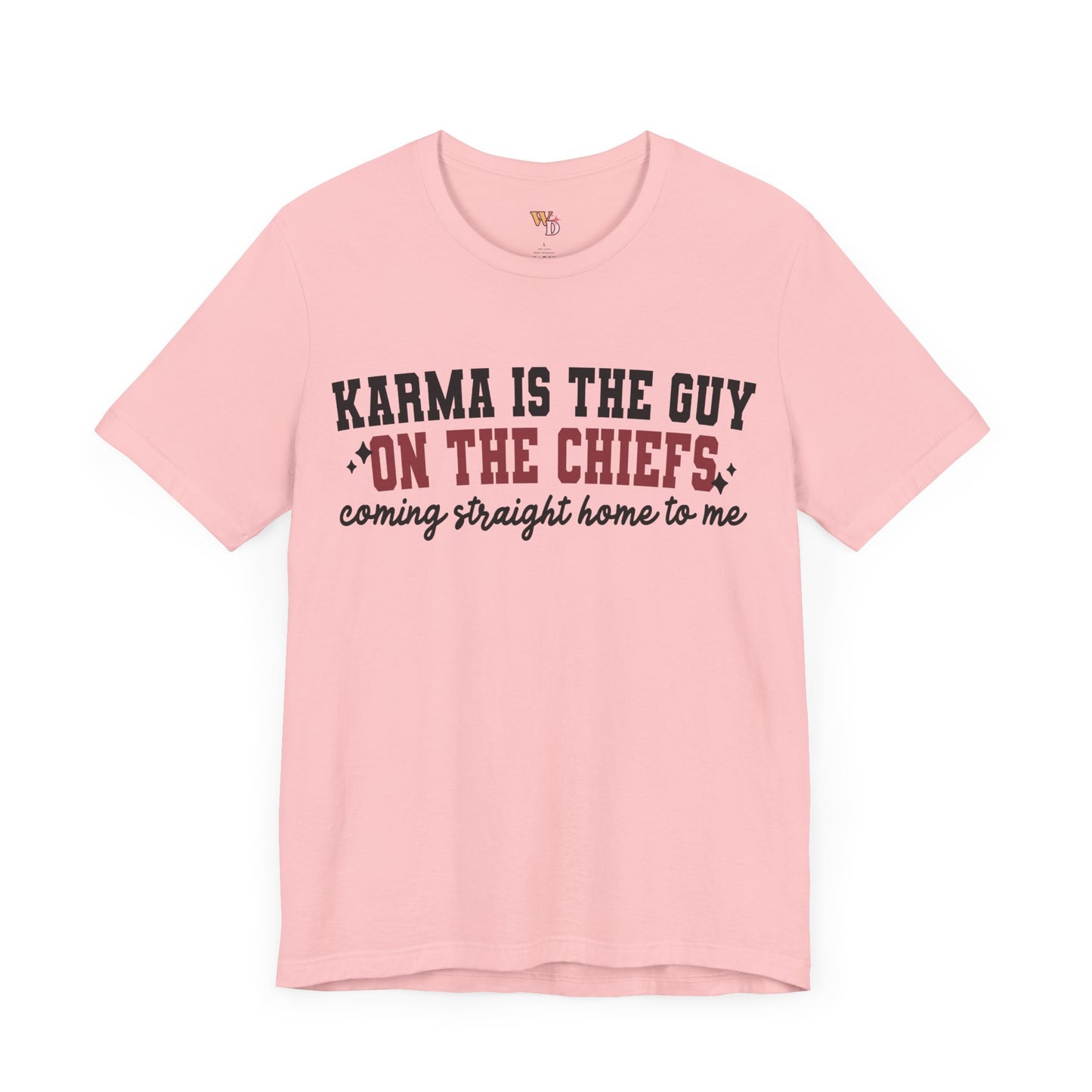 Karma is the Guy on The Chiefs Unisex Jersey Short Sleeve Tee