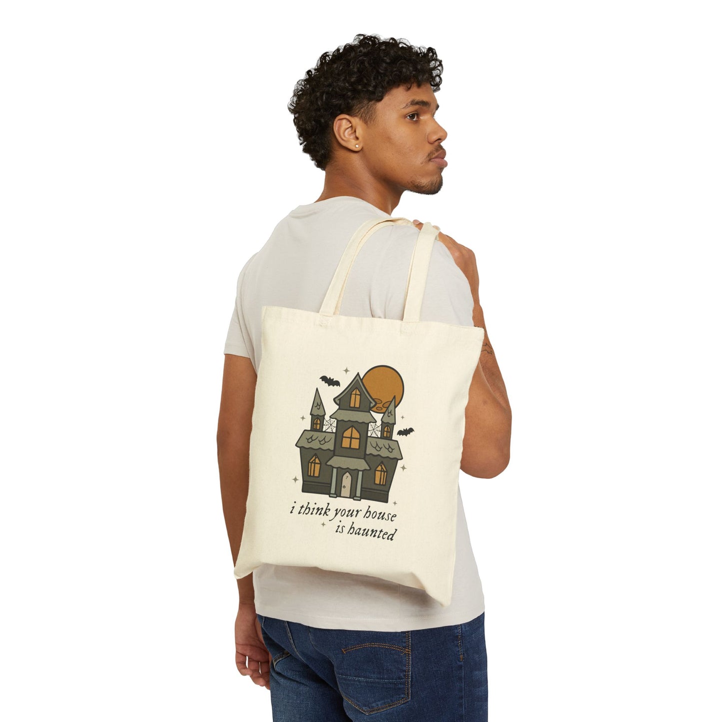 I Think Your House is Haunted Cotton Canvas Tote Bag