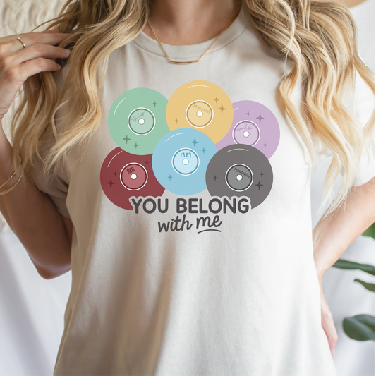 You Belong with Me Tee